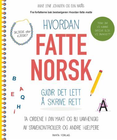 Hvordan Fatte Norsk